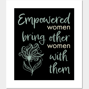 Womens Empowerment and Inspirational Phrase Posters and Art